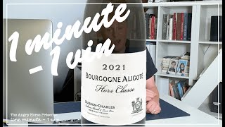 BuissonCharles Bourgogne Aligoté Hors Classe 2021 [upl. by Sivatco]