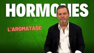 Hormones sexuelles et du rajeunissement Laromatase [upl. by Vern]