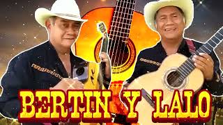 Dueto Bertin y Lalo Mix Coleccion De Corridos Rancheros [upl. by Waldemar]