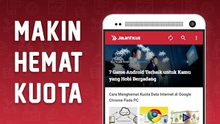 MAKIN HEMAT KUOTA  Aplikasi Android JalanTikuscom [upl. by Fowkes178]