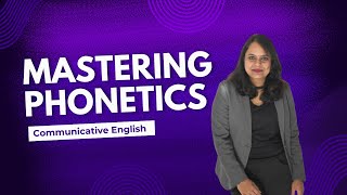 What is Phonetics Understanding Sounds in English Language  Communicative English [upl. by Slavic]