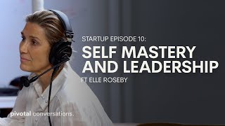 GREAT LEADERSHIP AND SELF MASTERY  ELLE ROSEBY [upl. by Akinaj991]