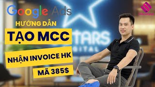 Hướng dẫn cách chơi tài khoản Google Ads invoice Hong Kong nhận mã 385 [upl. by Fleda]