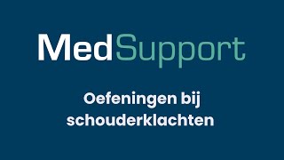 Basis schouder oefeningen  Fysiotherapie MedSupport [upl. by Gaskin]