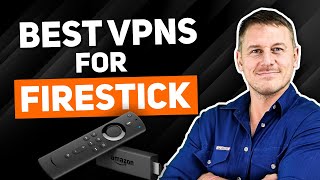 Best VPN for Amazon Fire TV Stick in 2024 [upl. by Ennayehc]