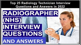 Top 25 Radiology Technician Interview Questions and Answers in 2023 [upl. by Elagibba]