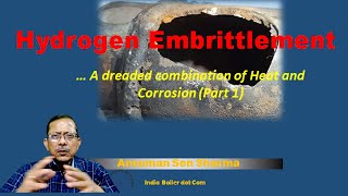 Hydrogen Embrittlement Part 1 [upl. by Rumpf]