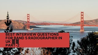 Best Interview Questions for band 5 radiographer in uk 🇬🇧 radiographer trending [upl. by Aed233]