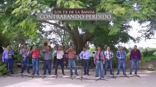 CONTRABANDO PERDIDO CORRIDO2019 LOS EX DE LA BANDA ESTRENO [upl. by Hako]