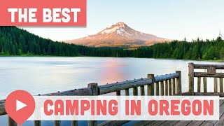 Best Camping in Oregon [upl. by Danziger161]