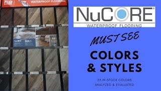 Nucore Waterproof Vinyl Flooring 23 MUST SEE COLORS ANALYZED amp EVALUATED [upl. by Nessi]