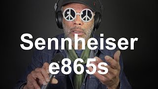 Sennheiser e865 s Review vs SM58 USA vs Earthworks SV33 [upl. by Birck]