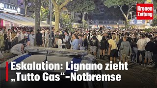 Eskalation Lignano zieht „Tutto Gas“Notbremse  kronetv NEWS [upl. by Ardelia670]