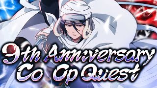 THE NEW 9TH ANNIVERSARY COOP QUEST RETURNS Bleach Brave Souls [upl. by Acillegna]