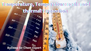 TEMPERATURE SCALETHERMAL EXPANSION IITJEENEETPGTIITJAMPCS [upl. by Lazare]