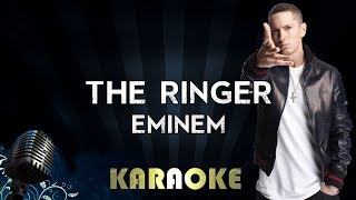 Eminem  The Ringer  Karaoke Version Instrumental Lyrics Cover Sing Along [upl. by Lekim]