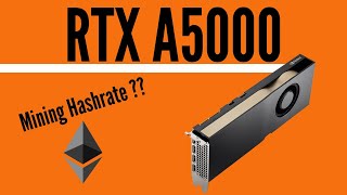 RTX A5000 Ethereum Mining Hashrate  PNY RTX A5000  ETH Mining Hashrate  Nvidia RTX A5000 [upl. by Marquet11]