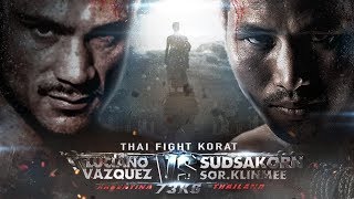 สุดสาคร THA VS LUCIANO VAZQUEZ ARG THAI FIGHT KORAT 2016 [upl. by Jada]