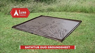 Luxe Outdoor Duo Bathtub FloorGroundsheet [upl. by Coleville]