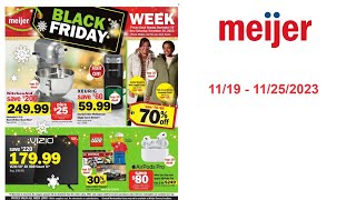 Meijer Black Friday Weeklong Ad US  11192023  11252023 [upl. by Domel]