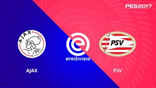 PES 2017 GAMEPLAY PC  AJAX AMSTERDAM VS PSV EIDHOVEN  EREDIVISIE [upl. by Ateuqal528]