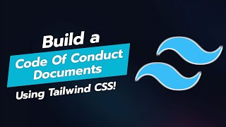 🚀 Build a Code of Conduct Document UI Component with Tailwind CSS 📜 [upl. by Fortunio]