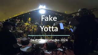 Fake  Yotta [upl. by Gaul]