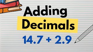 Adding Decimals  How to add two decimal numbers [upl. by Morra719]