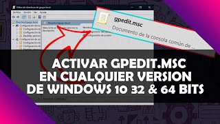 ⚫ Como activar o instalar GPEDITMSC editor de directivas de grupo local en windows 10 home  single [upl. by Cohl]