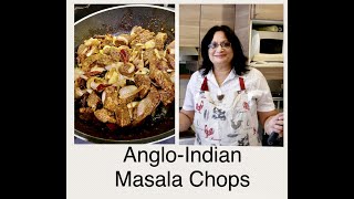 ANGLOINDIAN MASALA CHOPS [upl. by Bohannon545]