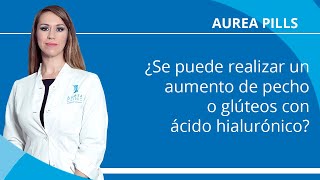 Aumento pecho o aumento de glúteos con acido hialuronico [upl. by Fogel312]