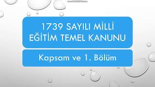 1739 Sayılı milli Eğitim Temel Kanunu 1 VİDEO [upl. by Yazbak]