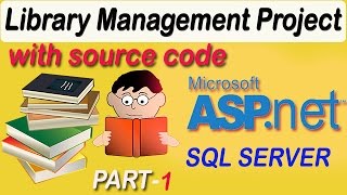 Library Management System Project with code in ASPNET C PART1 [upl. by Thomasin268]