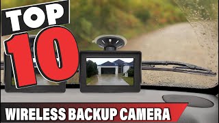 Best Wireless Backup Camera In 2024  Top 10 Wireless Backup Cameras Review [upl. by Willyt]