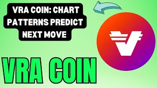 VRA COIN PRICE TARGETS LATEST CHART STUDY DEEP DIVE INTO VRA COIN CHART TRENDS [upl. by Eimilb]