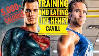 Henry Cavill Superman Training amp Diet  5000 Calories  Bodybuilding  CrossFit [upl. by Libbna189]