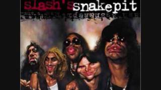 Slashs Snakepit  Lifes Sweet Drug Aint Life Grand [upl. by Nroht]