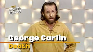 George Carlin  Death  The Smothers Brothers Show 1975 [upl. by Lunsford539]