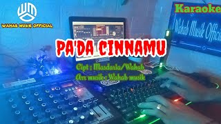 Karaoke pada Cinnamu Versi keyboard  cipt  MasdariaWahab [upl. by Jareen277]