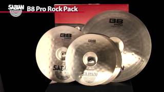 SABIAN B8 Pro Rock Pack [upl. by Eenafets]