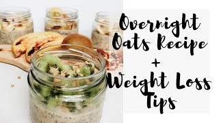 Overnight Oats Recipe  Weight Loss Tips [upl. by Dehnel]