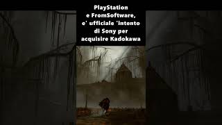 PlayStation e FromSoftware e ufficiale lintento di Sony per acquisire Kadokawa [upl. by Minnie]