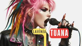 Lavinia  TUANA  AI JP RADIO [upl. by Aenehs]