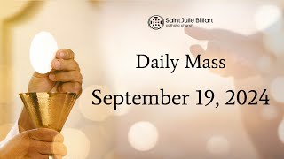 Daily Mass September 19 2024 [upl. by Mabel]