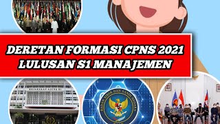 LOWONGAN CPNS UNTUK LULUSAN S1 MANAJEMEN FORMASI CPNS 2023 YANG BANYAK DIBUTUHKAN [upl. by Lorens]