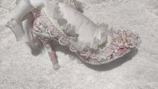 Tuto Relooking dune chaussure Piqueaiguille DIY Dentelle Shabby scrapbooking ❤ [upl. by Clement]