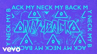 LittGloss  My Neck My Back Lyric Video ft Khia [upl. by Jacobba]