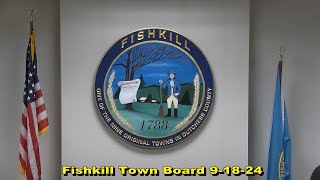 Fishkill Town Board 9 18 24 [upl. by Sikorski]