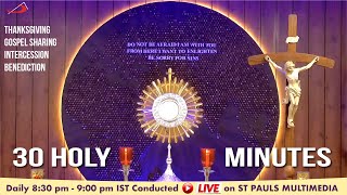 LIVE ADORATION  30 Holy Mins  8 November 2024  Jesus Youth [upl. by Ettevy]