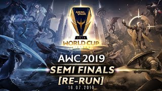 ReRun  AWC 2019  Semi Finals [upl. by Noskcaj]